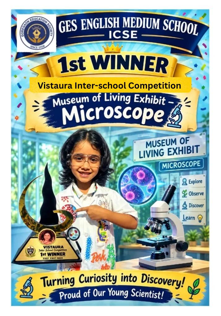 1st Prize at the Vistaura Interschool Competition in the Museum of Living Exhibit – Microscope category